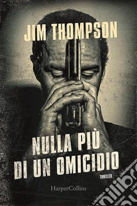 Nulla più di un omicidio