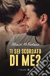 Ti sei scordato di me? libro