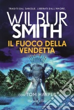 Il fuoco della vendetta libro