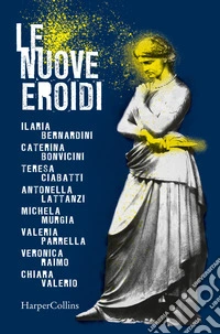 Le nuove eroidi