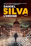 L'ordine libro di Silva Daniel