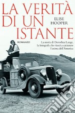 La verità di un istante libro