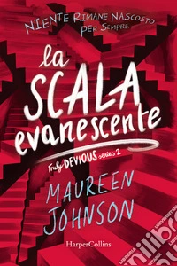 La scala evanescente. Truly Devious. Vol. 2