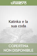 Katinka e la sua coda libro