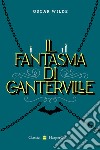 Il fantasma di Canterville libro