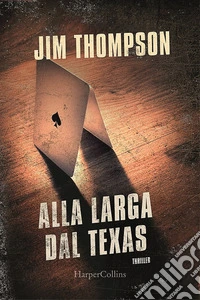 Alla larga dal Texas
