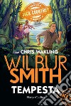 Tempesta. Le avventure di Jack Courtney libro di Smith Wilbur Wakling Christopher