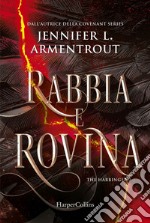 Rabbia e rovina. Harbinger series. Vol. 2 libro