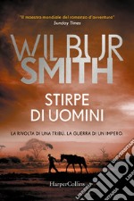 Stirpe di uomini libro