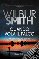 Quando vola il falco libro