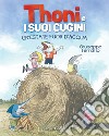 Un'estate fuor d'acqua. Thoni e i suoi cugini libro di Ferrario Giuseppe