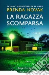 La ragazza scomparsa libro