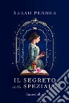 Il segreto della speziale libro di Penner Sarah