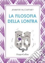 La filosofia della lontra