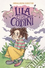 Lila tre codini libro