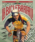 La bici di Bartali libro