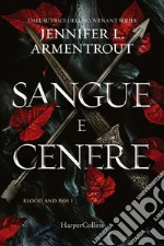 Sangue e cenere. Blood and Ash. Vol. 1 libro