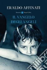 Il vangelo degli angeli libro