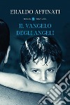 Il vangelo degli angeli libro