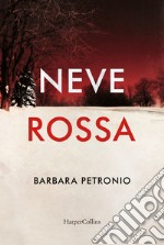 Neve rossa libro