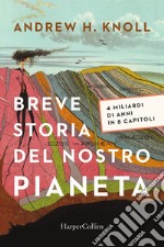 Breve storia del nostro pianeta