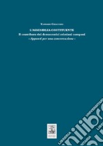 L'Assemblea Costituente. Il contributo dei democratici cristiani campani. Appunti per una conversazione libro