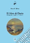 Il libro di Dario. Il dialogo di un autistico con il mondo libro