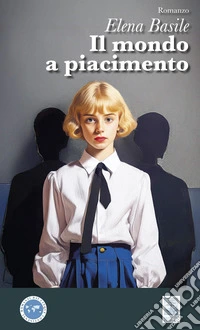 Il mondo a piacimento libro