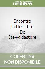 Incontro Letter. 1 + Dc Ite+didastore