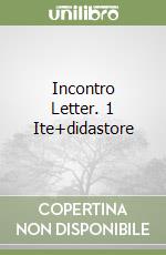 Incontro Letter. 1 Ite+didastore