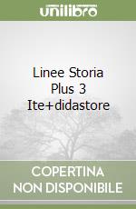 Linee Storia Plus 3 Ite+didastore libro