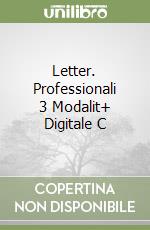 Letter. Professionali 3 Modalit+ Digitale C libro