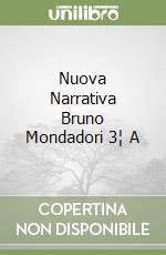 Nuova Narrativa Bruno Mondadori 3¦ A libro