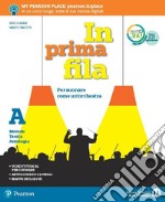 In prima fila. Per la Scuola media. Con e-book. Con espansione online libro