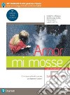 Amor mi mosse. Letteratura italiana. L'instaurazione del canone. I nuovi classici. Dalle origini all'età comunale. Per le Scuole superiori. Con e-book. Con espansione online. Vol. 5: Giacomo Leopardi libro