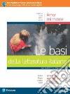 Amor mi mosse. Le basi della letteratura italiana. Dalle origini al Manierismo. Per le Scuole superiori. Con e-book. Con espansione online. Vol. 2 libro