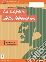 LA SCOPERTA DELLA LETTERATURA 3 EDIZIONE BLU CON LE PROVE DEL NUOVO ESAME DI libro