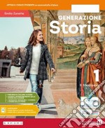 Generazione storia. Con Cittadinanza. Per la Scuola media. Con e-book. Con espansione online. Vol. 1: Il Medioevo libro