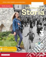 Generazione storia. Con Quaderno. Per la Scuola media. Con e-book. Con espansione online. Vol. 3: Il Novecento libro