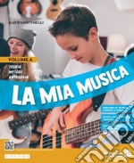 Mia musica. Per la Scuola media. Con e-book. Con espansione online (La). Vol. A-B libro