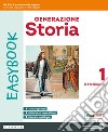 Generazione storia Easybook. Per la Scuola media. Con espansione online. Vol. 1: Il Medioevo libro