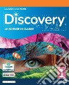 Discovery. Le scienze in classe. Per la Scuola media. Con e-book. Con espansione online. Vol. 1 libro di Alfieri Lea Moretti Giulio