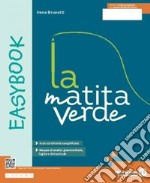 Matita verde. Easy. Per la Scuola media. Con e-book. Con espansione online (La)