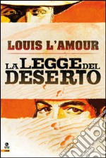 La legge del deserto