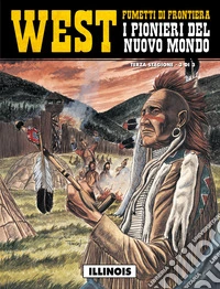 I pionieri del nuovo mondo. Vol. 9 libro