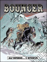 Bouncer. Vol. 4 libro