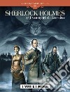 I vivi e i morti. Sherlock Holmes & i vampiri di Londra. Vol. 1 libro