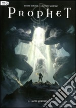 Prophet. Vol. 1: Ante genesem libro