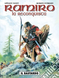 Il bastardo. Ramiro. Vol. 1 libro
