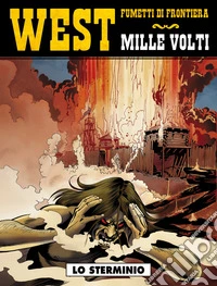 Lo sterminio. Mille volti. Vol. 2 libro